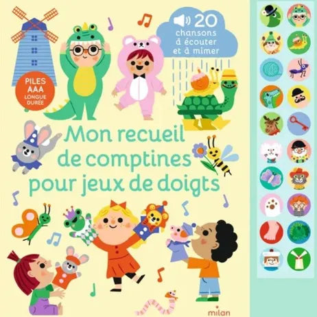 Mon recueil de comptines pour jeux de doigts, grand livre sonore Milan